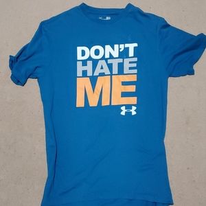 Under Armour "Don't Hate Me" Shirt